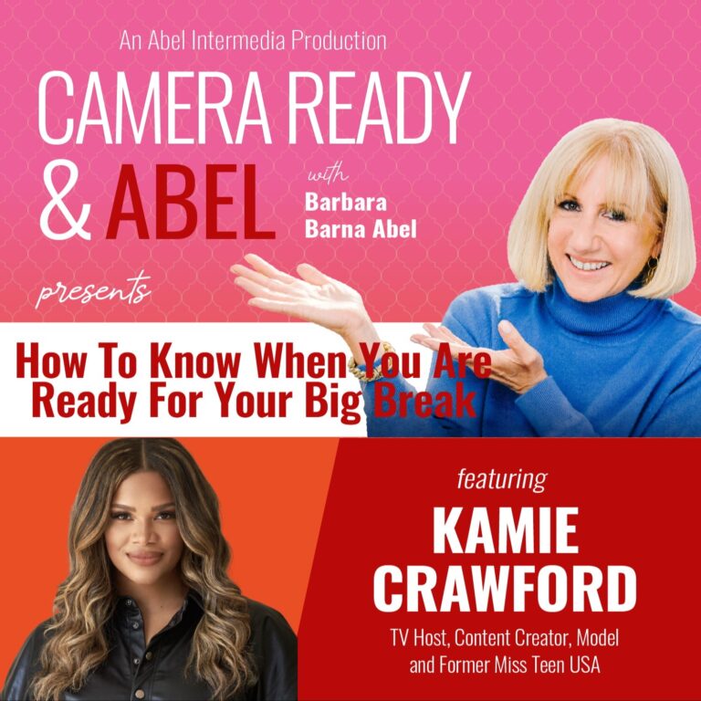 How to Know When You Are Ready For Your Big Break with Kamie Crawford